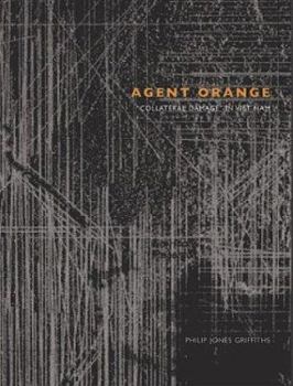 Hardcover Agent Orange: Collateral Damage in Vietnam Book