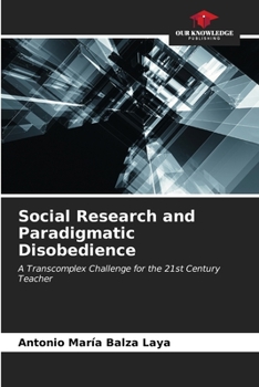 Paperback Social Research and Paradigmatic Disobedience Book