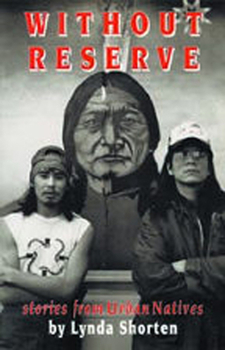 Paperback Without Reserve: Stories from Urban Natives Book