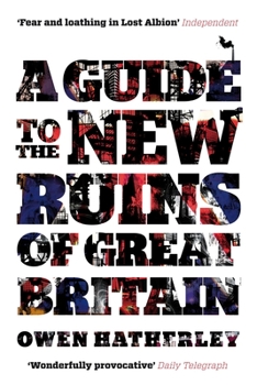 Paperback A Guide to the New Ruins of Great Britain Book
