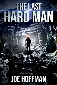 Paperback The Last Hard Man Book