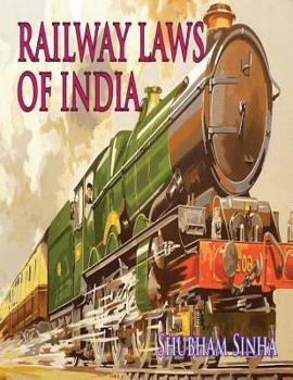 Paperback Railway Laws of India: Indian Law Series Book
