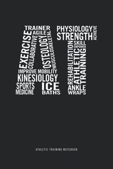 Paperback Athletic Training Notebook: Blank Lined Journal Athletic Trainer Gifts Book
