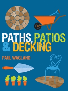 Paperback Paths, Patios & Decking Book
