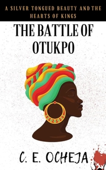 Paperback The Battle Of Otukpo Book