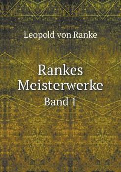 Paperback Rankes Meisterwerke Band 1 [German] Book