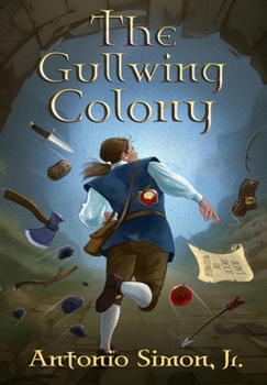 Hardcover The Gullwing Colony: Book 2 of the Gullwing Odyssey Series Book