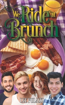 Paperback We Ride at Brunch Book
