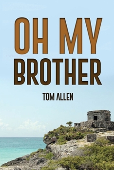 Oh My Brother B0CMFWZGK6 Book Cover