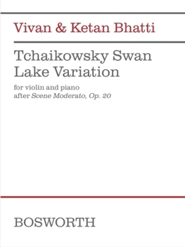 Paperback Tchaikovsky Swan Lake Variation (After Scene Moderato, Op. 20): For Violin and Piano Book