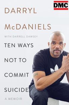 Hardcover Ten Ways Not to Commit Suicide: A Memoir Book