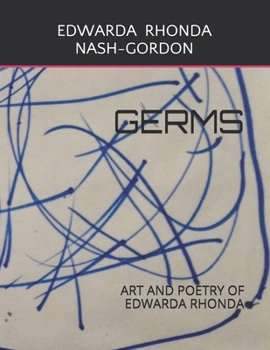 Paperback Germs: Art and Poetry of Edwarda Rhonda Book