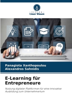 E-Learning für Entrepreneure (German Edition)