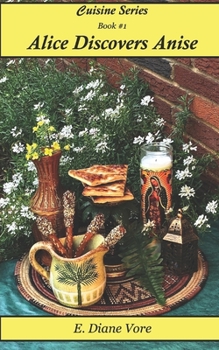 Paperback Alice Discovers Anise Book