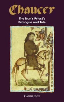 Paperback The Nun's Priest's Prologue and Tale (Selected Tales from Chaucer) Book