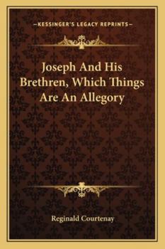Paperback Joseph And His Brethren, Which Things Are An Allegory Book