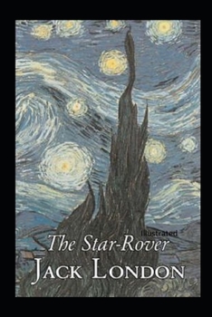 Paperback The Star Rover Illustrated Book
