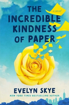 Hardcover The Incredible Kindness of Paper Book