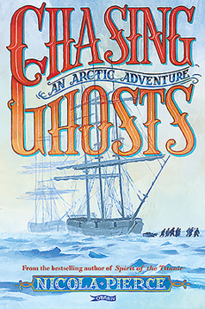 Paperback Chasing Ghosts: An Arctic Adventure Book