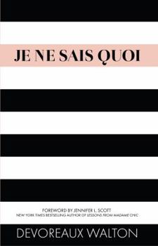 Paperback Je Ne Sais Quoi Book