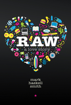 Paperback Raw: A Love Story Book