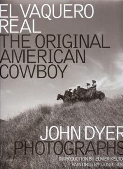 Hardcover El Vaquero Real: The Original American Cowboy Book