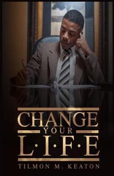 Paperback Change Your L.I.F.E. Book