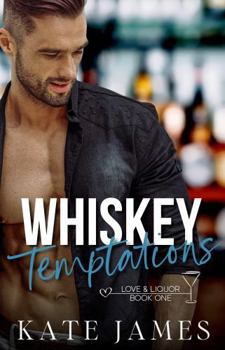Paperback Whiskey Temptations (Love & Liquor) Book