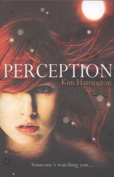 Perception - Book #2 of the Clarity