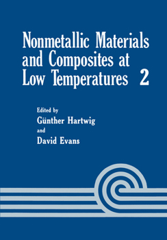 Hardcover Nonmetallic Materials and Composites at Low Temperature Book