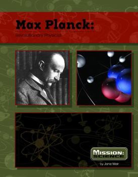 Hardcover Max Planck: Revolutionary Physicist Book