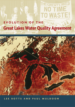 Paperback Evolution of the Great Lakes Water Quality Agreement Book