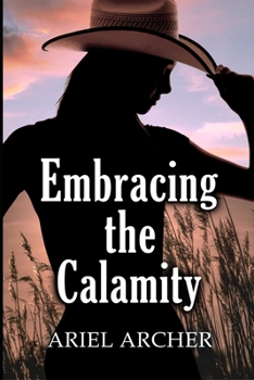 Paperback Embracing the Calamity Book