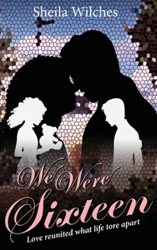Hardcover We Were Sixteen Book