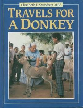 Hardcover Travels for a Donkey Book