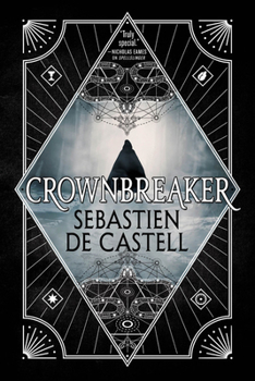 Crownbreaker - Book #6 of the Spellslinger