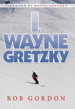 Hardcover I, Wayne Gretzky: Short Stories by Book