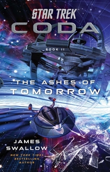 Paperback Star Trek: Coda: Book 2: The Ashes of Tomorrow Book
