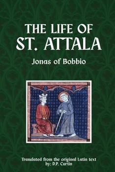 Paperback The Life of St. Attala Book