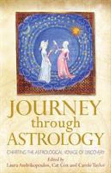 Paperback Journey through Astrology: Charting the Astrological Voyage of Discovery Book