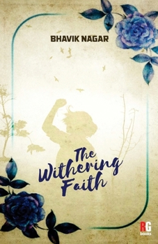 Paperback The Withering Faith Book