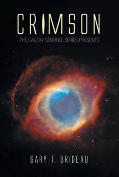 Paperback Crimson: The Galaxy Sentinel Series Presents Book