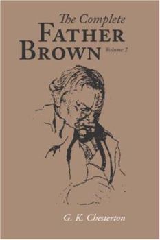 The Complete Father Brown volume 2 - Book  of the Father Brown