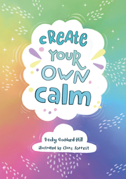 Paperback Create Your Own Calm Book