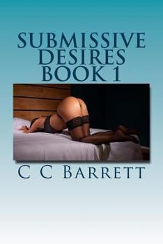 Paperback Submissive Desires: Book 1 Book