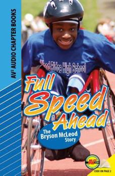 Hardcover Full Speed Ahead: The Bryson McLeod Story Book