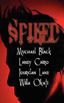 Spiked - Book #3.6 of the Soul Mates