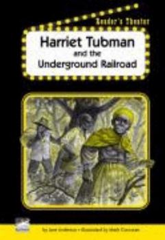 Paperback Harriet Tubman and the Underground Railroad Reader's Theater Set D Book