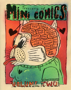 Treasury of Mini Comics Vol. 2 - Book #2 of the Treasury of Mini Comics