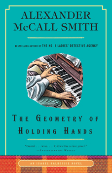 The Geometry of Holding Hands - Book #13 of the Isabel Dalhousie